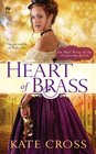 Heart of Brass (Clockwork Agents, Bk 1)