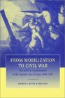 From Mobilization to Civil War  The Politics of Polarization in the Spanish City of Gijn 19001937