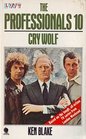 The Professionals 10 Cry Wolf