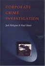 Corporate Crime Investigations