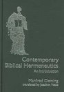Contemporary Biblical Hermeneutics An Introduction