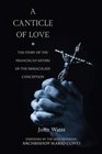A Canticle of Love The Story of the Franciscan Sisters of the Immaculate Conception