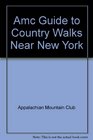 Country Walks Near New York
