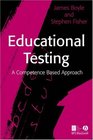 Educational Testing A Comp Approach
