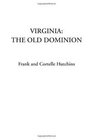 Virginia The Old Dominion
