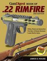 Gun Digest Book of 22 Rimfire