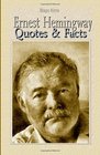 Ernest Hemingway Quotes  Facts