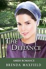 Amish Romance: The Defiance (Emma's Story)