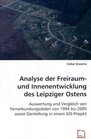 Analyse der Freiraum und Innenentwicklung des Leipziger Ostens