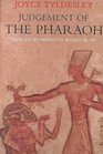 Judgement of the Pharaoh Crime and Punishment in Ancient Egypt