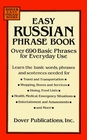 Easy Russian Phrase Book  Over 690 Basic Phrases for Everyday Use