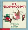 It's Groundhog Day