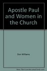 The Apostle Paul  Women in the Church