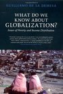 What Do We Know About Globalization