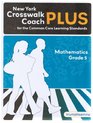New York Crosswalk Coach PLUS Grade 5 Math with Answer Key