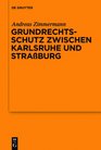 Grundrechtsschutz Zwischen Karlsruhe Und Stra Burg Vortrag Gehalten VOR Der Juristischen Gesellschaft Zu Berlin Am 13 Juli 2011