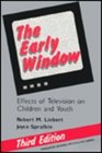 The Early Window Effects of Television on Children and Youth