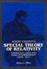 Albert Einstein's Special Theory of Relativity Emergence