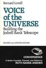 Voice of the Universe Building the Jodrell Bank Telescope Revised and Updated Edition