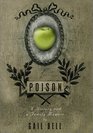 Poison A History and a Family Memoir