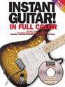 Instant Guitar in Full ColourInstruction/Tutor Music Book with CD