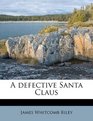 A defective Santa Claus