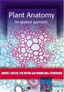 Plant Anatomy An Applied Approach