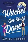 Witches Get Stuff Done