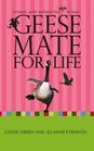 GEESE MATE FOR LIFE An Email Diary between Two Real Women