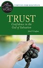 Trust Confidence in the God of Salvation