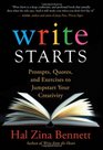 Write Starts Prompts Quotes and Exercises to Jumpstart Your Creativity