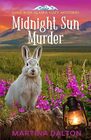 Midnight Sun Murder (Gold Rush Alaska Cozy Mysteries)