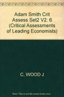 Adam Smith Critical AssessmentsSecond Series