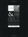 Logo Font and Lettering Bible