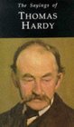 Sayings of Thomas Hardy