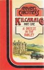 Kilcaraig  Book 1 A Breeze in the Barley