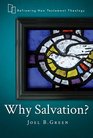 Why Salvation