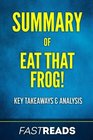 Summary of Eat That Frog Includes Key Takeaways  Analysis