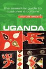 Uganda  Culture Smart The Essential Guide to Customs  Culture
