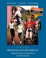 Principles and Methods of Adapted Physical Education and Recreation with Gross Motor Activities for Small Children With Special Needs and PowerWeb Health and Human Performance