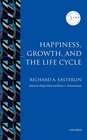 Happiness Growth and the Life Cycle