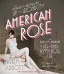 American Rose A Nation Laid Bare The Life and Times of Gypsy Rose Lee