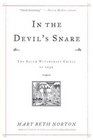In the Devil's Snare  The Salem Witchcraft Crisis of 1692