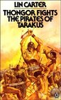 Thongor Fights The Pirates Of Tarakus