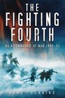 The Fighting Fourth No 4 Commando at War 194045