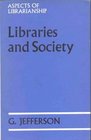 Libraries and Society