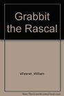 Grabbit the Rascal 2