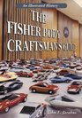 The Fisher Body Craftsman's Guild An Illustrated History