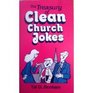 The Treasury of Clean Church Jokes