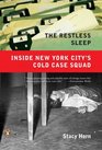 The Restless Sleep  Inside New York City's Cold Case Squad